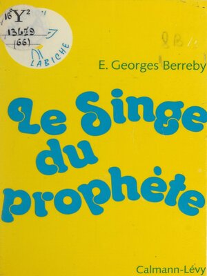 cover image of Le singe du prophète
